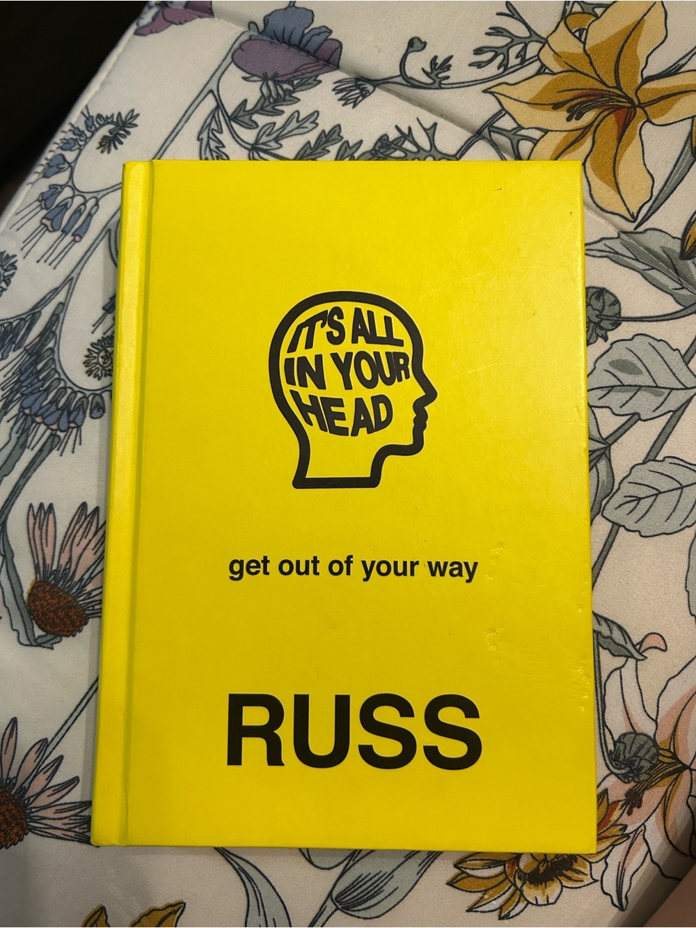 RUSS Yellow and Black Motivational Poster — "It's All In Your Head"